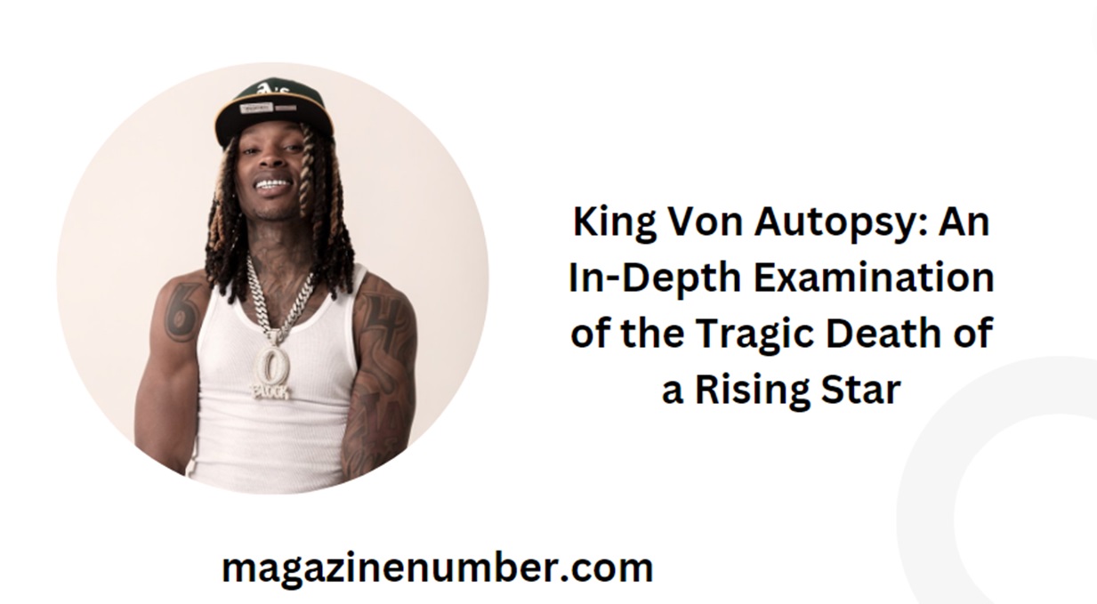 king von autopsy