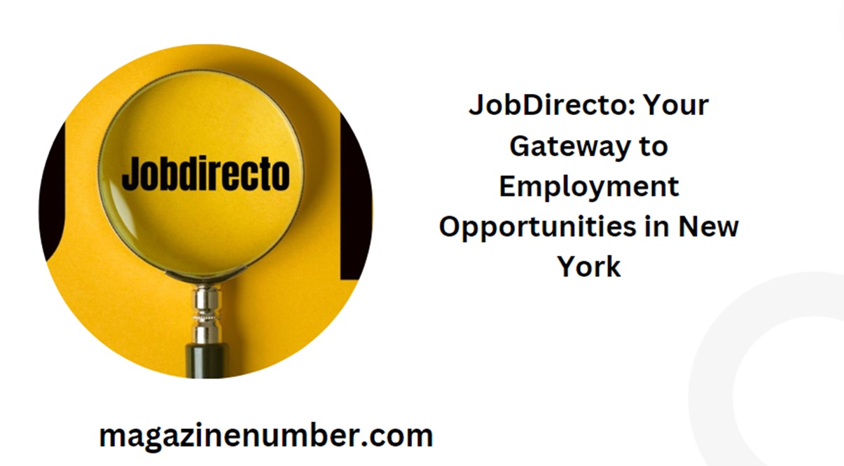 JobDirecto: Your Gateway to Employment Opportunities in New York