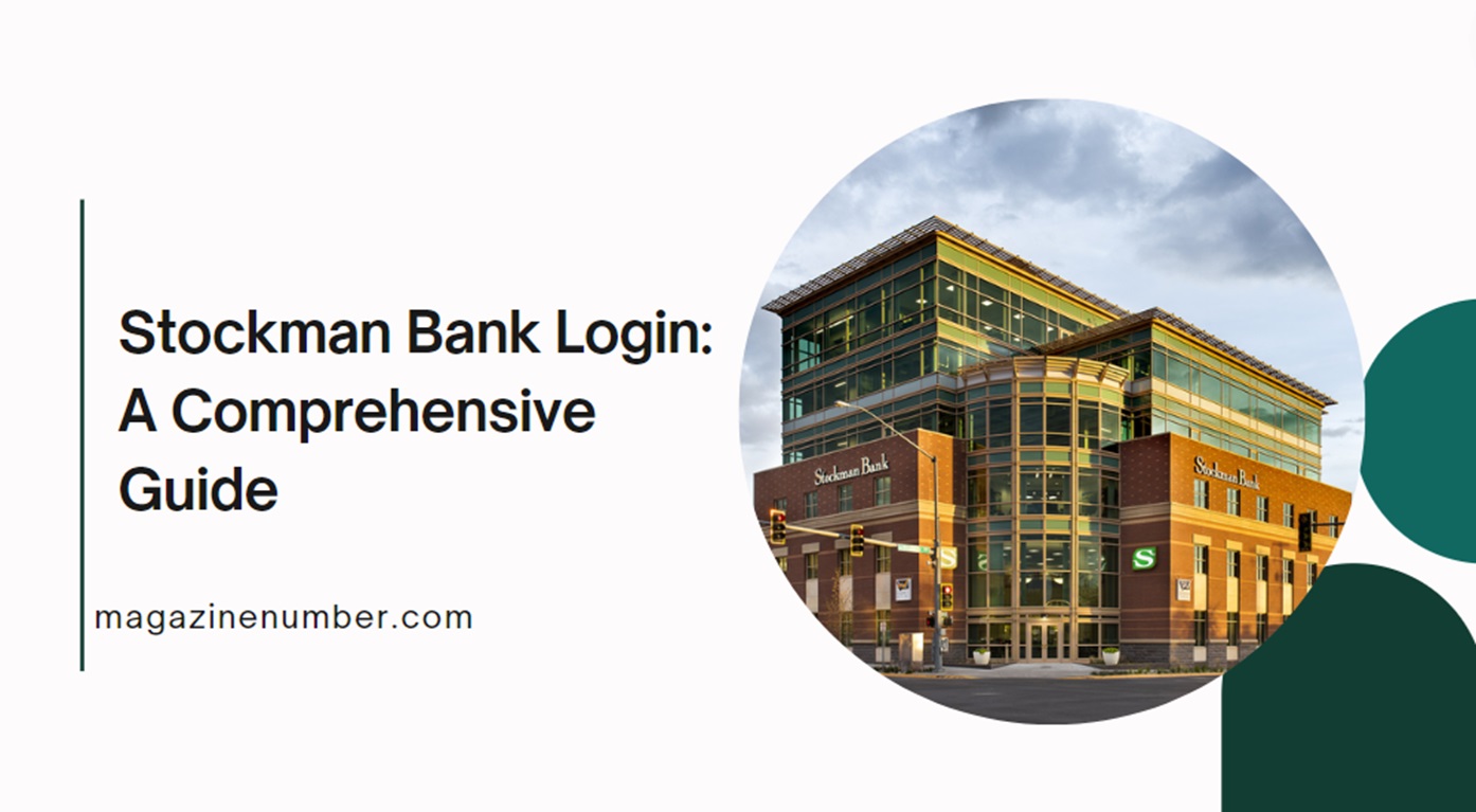 Stockman Bank Login: A Comprehensive Guide