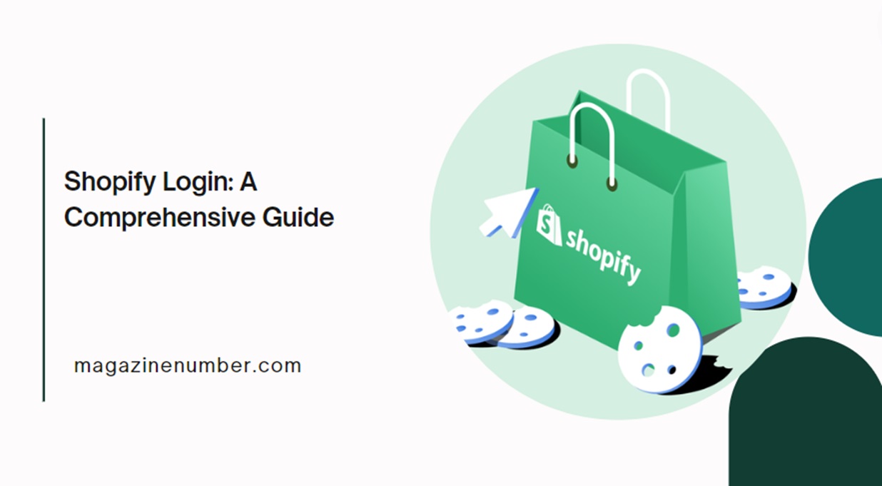 Shopify Login: A Comprehensive Guide