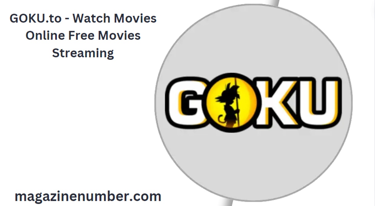 GOKU.to – Watch Movies Online Free Movies Streaming